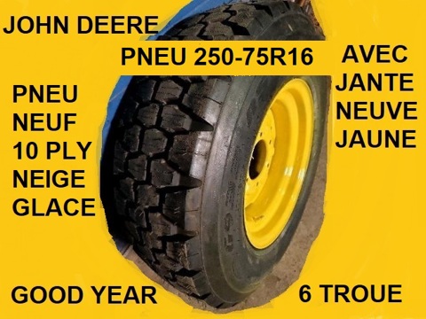 Tires  PNEU 250-75R16 NEUF AVEC JANTE JOHN DEERE 
